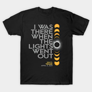 Waco Texas Total Solar Eclipse 2024 T-Shirt